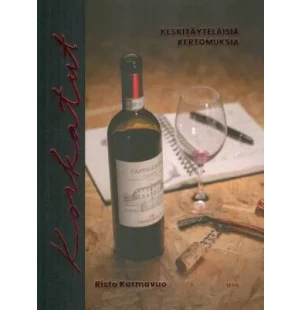 Korkatut. Keskitäyteläisiä kertomuksia. image