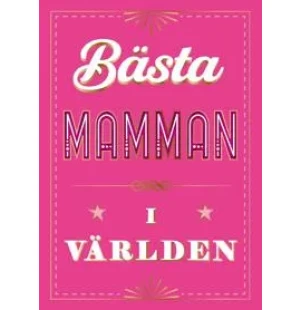 Bästa mamman i världen kuva
