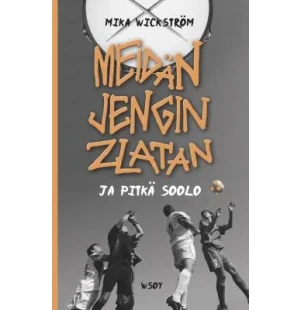 Meidän jengin Zlatan ja pitkä soolo image
