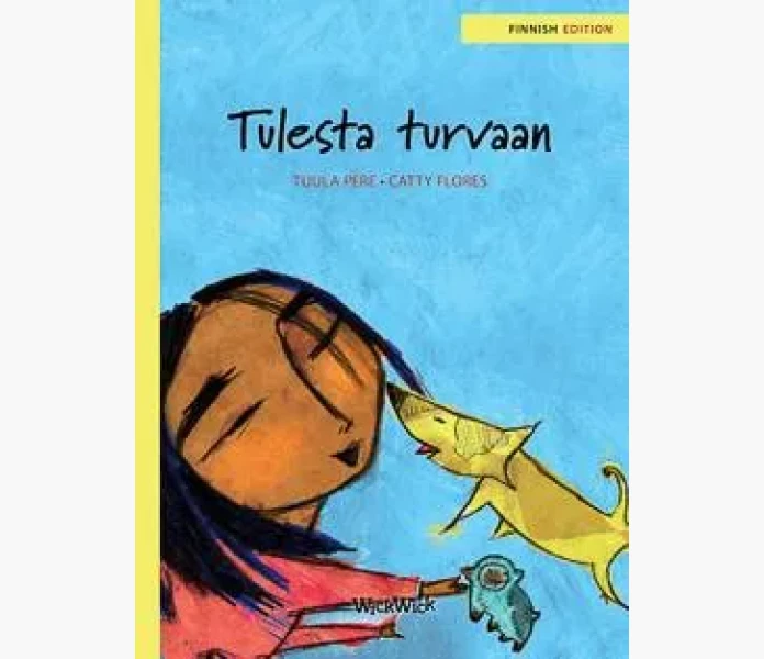 Tulesta turvaan kuva