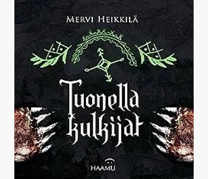 Tuonella kulkijat kuva