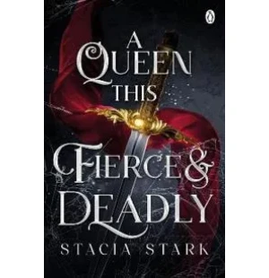 Queen This Fierce and Deadly, book 4 kuva