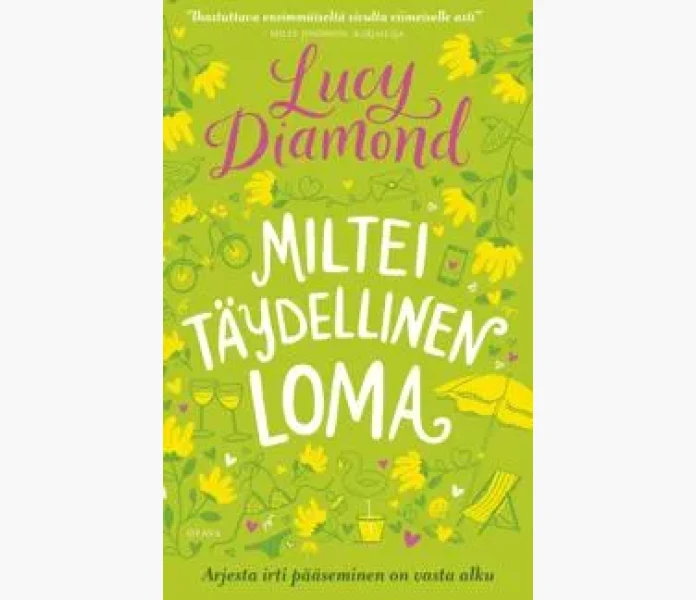 miltei taydellinen loma kuva