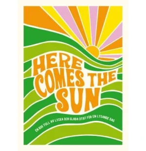 Here comes the sun image