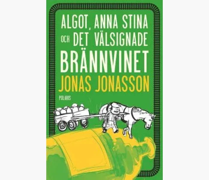 Algot Anna Stina och det valsignade brannvinet image