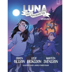 Luna och superkraften Vandraren kuva