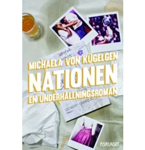 Nationen, En underhållningsroman image