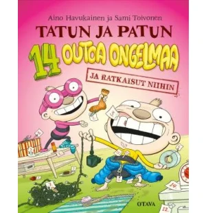 Tatun ja Patun 14 outoa ongelmaa ja ratkaisut niih image