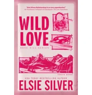 Wild Love. Rose Hill-serien, del 1. image