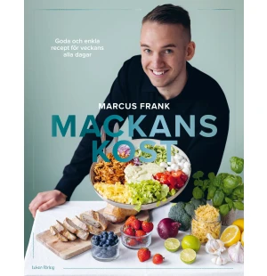 Mackans kost, Goda och enkla recept för veckans... image