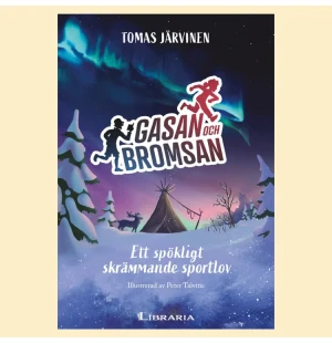 Gasan & Bromsan - Ett spökligt skrämmande sportlov kuva