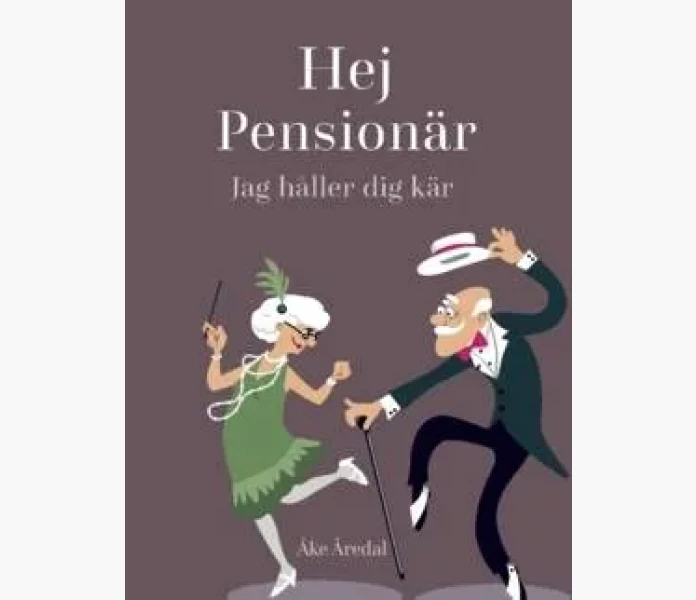 Hej Pensionar  Jag haller dig kar image