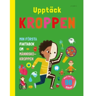 Upptäck kroppen, min första faktabok om människok image