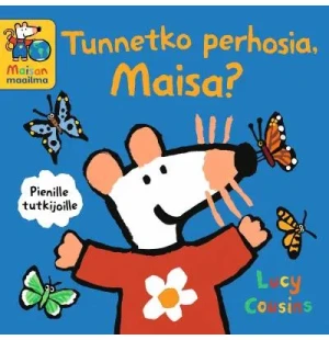 Tunnetko perhosia, Maisa? image