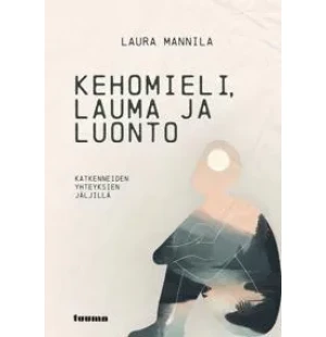 Kehomieli, lauma ja luonto image