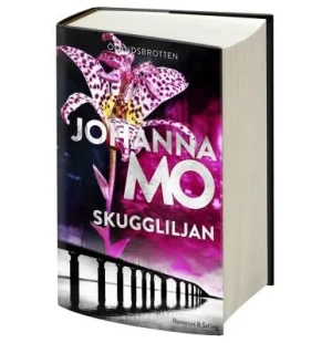 Skuggliljan, Ölandsbrotten del 2 kuva