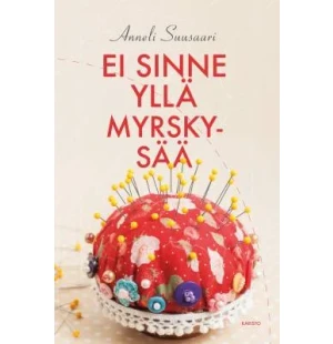 Ei sinne yllä myrskysää kuva