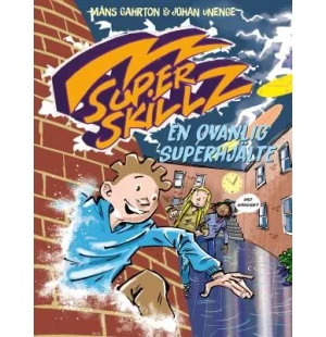 Super skillz, en ovanlig superhjälte image