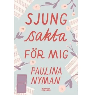 Sjung sakta för mig image