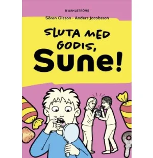 Sluta med godis, Sune! image