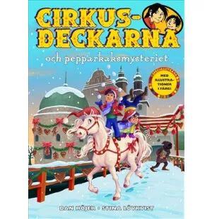 Cirkusdeckarna och pepparkaksmysteriet image