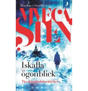 Iskalla ögonblick, tio skärgårdsberättelser. image