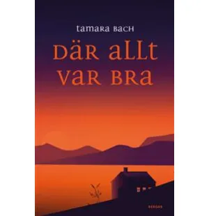 DÄR ALLT VAR BRA 15+ kuva