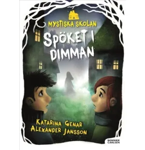 Mystiska skolan: Spöket i dimman image