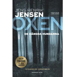 De hängda hundarna. Oxen-serien, del 1. image