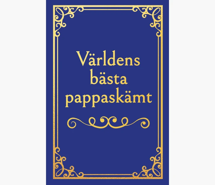 Varldens basta pappaskamt image
