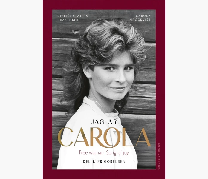 Jag ar Carola Del 1  Frigorelsen image