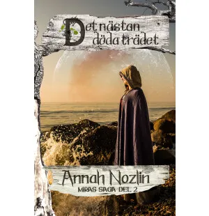 DET NÄSTAN DÖDA TRÄDET DEL 2 kuva