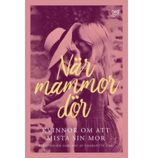 När mammor dör image