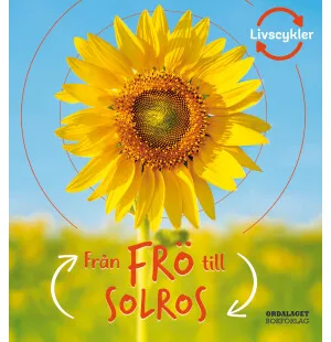 FRÅN FRÖ TILL SOLROS kuva