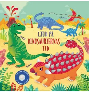 Ljud på dinosauriernas tid kuva