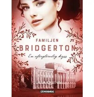 En oförglömlig kyss, Familjen Bridgerton del 7 kuva