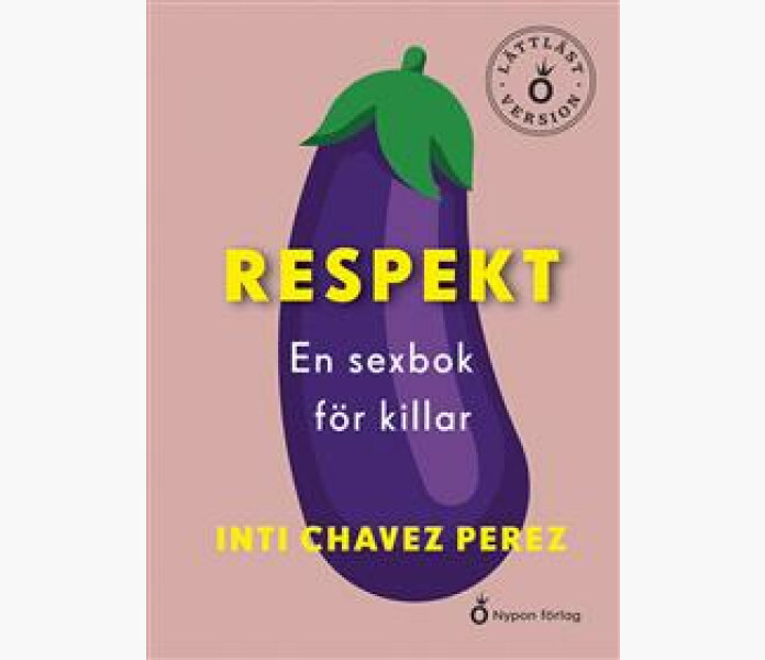 Respekt En sexbok for killar kuva