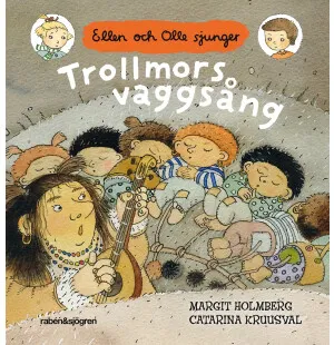 Trollmors vaggsång, Ellen och Olle sjunger image