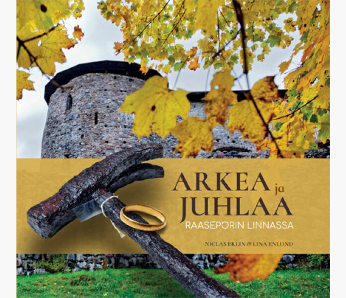 Arkea ja juhla Raaseporin linnassa kuva