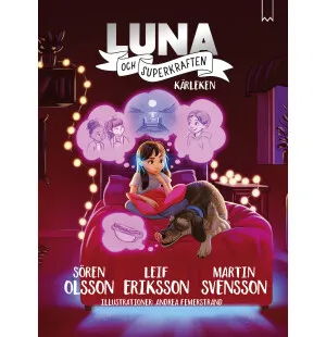 Luna och superkraften: Kärleken, del 2 image