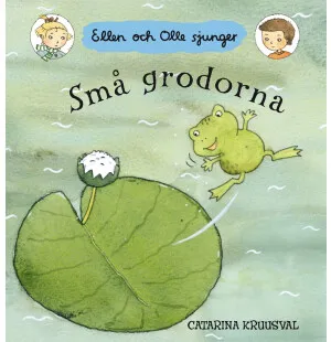 Små grodorna. Ellen och Olle sjunger 0-3 år image