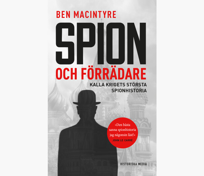 Spion och forradare. Kalla krigets storsta spionhistoria image