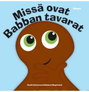 Missä ovat Babban tavarat kuva