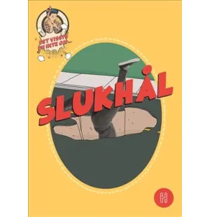 Det visste du inte om slukhål image