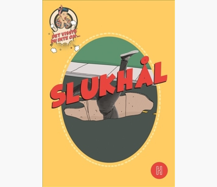 Det visste du inte om slukhal image