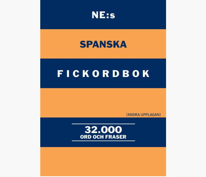 NEs spanska fickordbok Spansk svensk Svensk spansk 32000 ord och fraser kuva