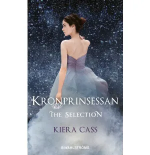 THE SELCTION KRONPRINSESSAN kuva