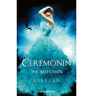 Ceremonin, The Selection del 1. kuva