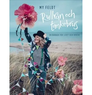 RULLRÅN OCH TANKEBRUS EN BAKBOK FÖR LIVET OCH DÖDE kuva