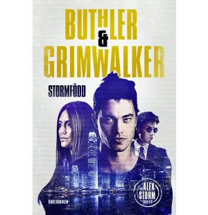 Stormfödd. Alex Storm del 3 kuva
